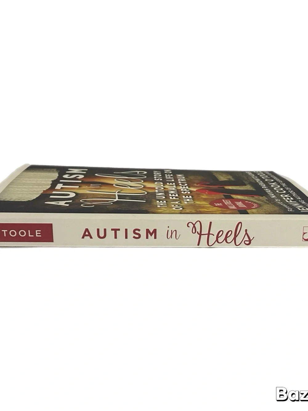 Autism in Heels by Jennifer Cook O’Toole - Paperback